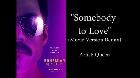 to love somebody original|bohemian rhapsody somebody to love.